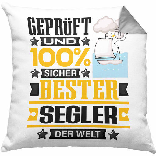 Segler Geschenk Lustiger Spruch für Segler Geschenkidee Bester Segler Der WeltKissen mit Füllung 40x40 (Grau) Grau Trendation