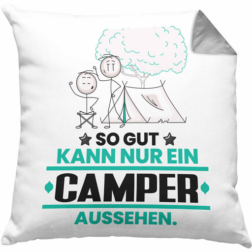 Camper Geschenk Kissen mit Füllung 40x40 So Gut Kann Nur Ein Camper Aussehen Geschenkidee (Grau) Grau Trendation