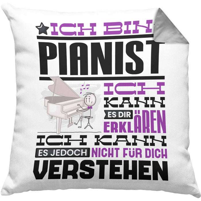 Pianist Geschenk Kaffee-Kissen mit Füllung 40x40 Geschenkidee für Pianist Ich Bin Pianist Ich Kann Es Dir Erklären Jedoch Nicht Für Dich Verstehen Spruch Lustig (Grau) Grau Trendation