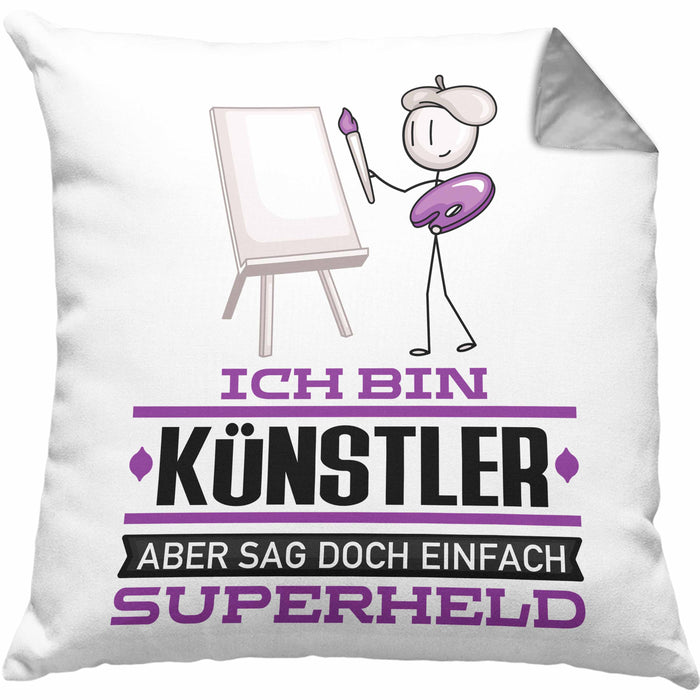 Künstler Geschenk Kissen mit Füllung 40x40 Ich Bin Künstler Aber Sag Doch Einfach Superheld Lustige Geschenkdiee für Künstler (Grau) Grau Trendation