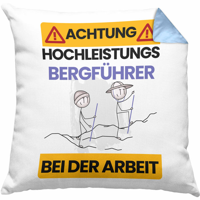 Bergführer Kissen mit Füllung 40x40 Geschenk Lustiger Spruch Geschenkidee für Bergführer Achtung Hochleistungs Bergführer Bei Der Arbeit (Grau) Blau Trendation