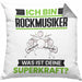Rockmusiker Kissen mit Füllung 40x40 Geschenk für Rockmusiker Geburtstag Lustiger Spruch Was Ist Deine Superkraft (Grau) Grau Trendation