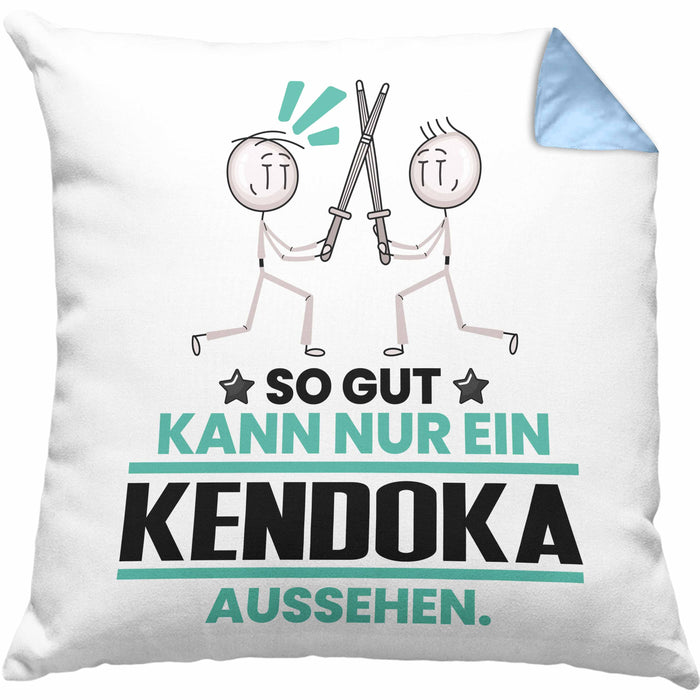 Kendoka Geschenk Kissen mit Füllung 40x40 So Gut Kann Nur Ein Kendoka Aussehen Geschenkidee (Grau) Blau Trendation