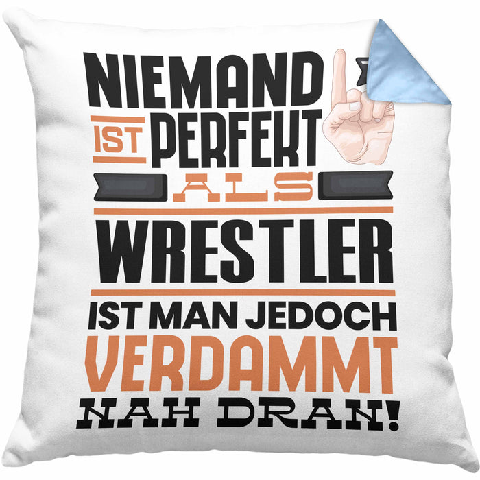 Wrestler Geschenk Kissen mit Füllung 40x40 Lustige Geschenkidee für Wrestler Geburtstag Niemand Ist Perfekt Aber Als Wrestler Ist Man Nah Dran (Grau) Blau Trendation