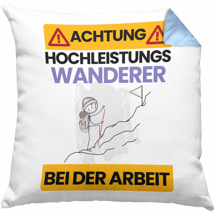 Wandern Kissen mit Füllung 40x40 Geschenk Lustiger Spruch Geschenkidee für Wandern Achtung Hochleistungs Wandern Bei Der Arbeit (Grau) Blau Trendation