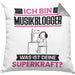 Musikblogger Kissen mit Füllung 40x40 Geschenk für Musikblogger Geburtstag Lustiger Spruch Was Ist Deine Superkraft (Grau) Grau Trendation