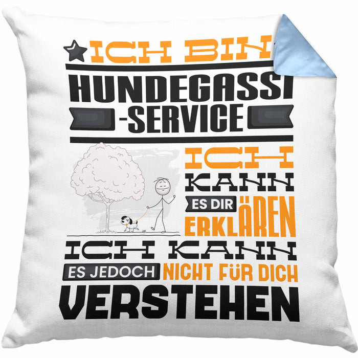 Hundegassi-Service Geschenk Kaffee-Kissen mit Füllung 40x40 Geschenkidee für Hundegassi-Service Ich Bin Hundegassi-Service Ich Kann Es Dir Erklären Jedoch Nicht Für Dich Verstehen Spruch Lustig (Grau) Blau Trendation