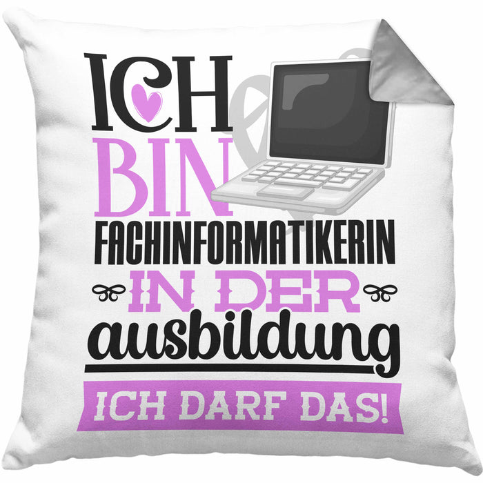 Fachinformatikerin Ausbildung Start Geschenk Kissen mit Füllung 40x40 Ich Bin Fachinformatikerin In Der Ausbildung Ich Darf Das Geschenkidee (Grau) Grau Trendation