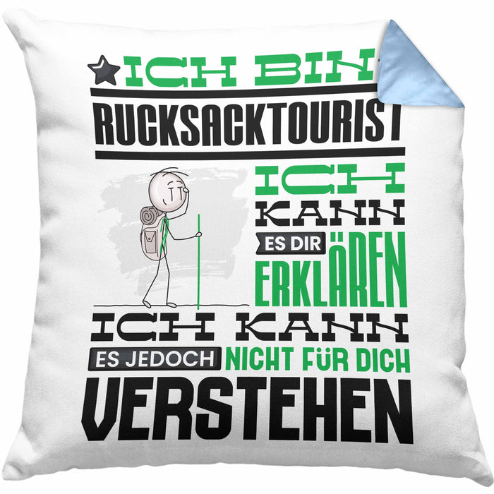 Rucksacktourist Geschenk Kaffee-Kissen mit Füllung 40x40 Geschenkidee für Rucksacktourist Ich Bin Rucksacktourist Ich Kann Es Dir Erklären Jedoch Nicht Für Dich Verstehen Spruch Lustig (Grau) Blau Trendation