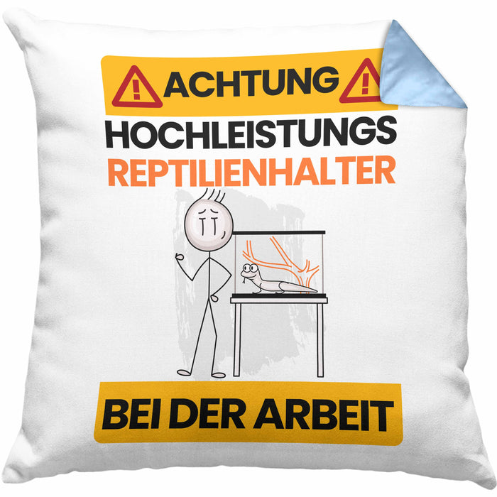 Reptilienhalter Kissen mit Füllung 40x40 Geschenk Lustiger Spruch Geschenkidee für Reptilienhalter Achtung Hochleistungs Reptilienhalter Bei Der Arbeit (Grau) Blau Trendation