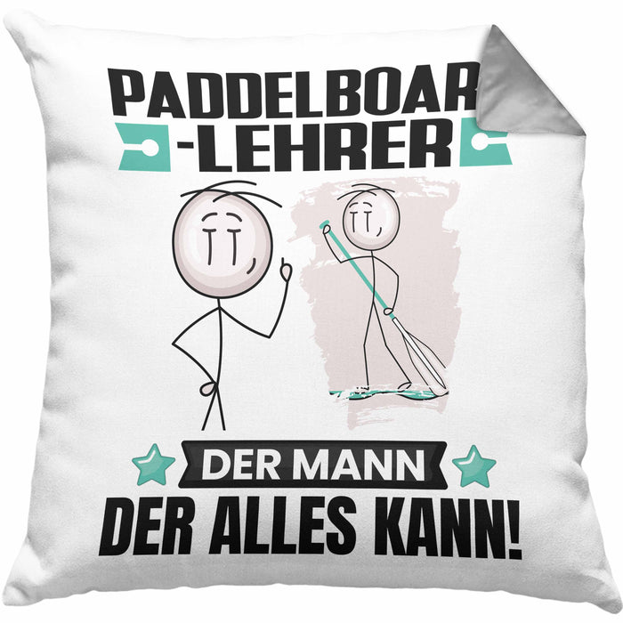 Paddelboard-Lehrer Kissen mit Füllung 40x40 Geschenk für Paddelboard-Lehrer Der Mann Der Alles Kann Geschenkidee zum Geburtstag (Grau) Grau Trendation