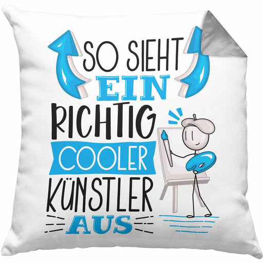 Künstler Kissen mit Füllung 40x40 Geschenk So Sieht Ein RIchtig Cooler Künstler Aus Geschenkidee Lustiger Spruch Geburtstag (Grau) Grau Trendation