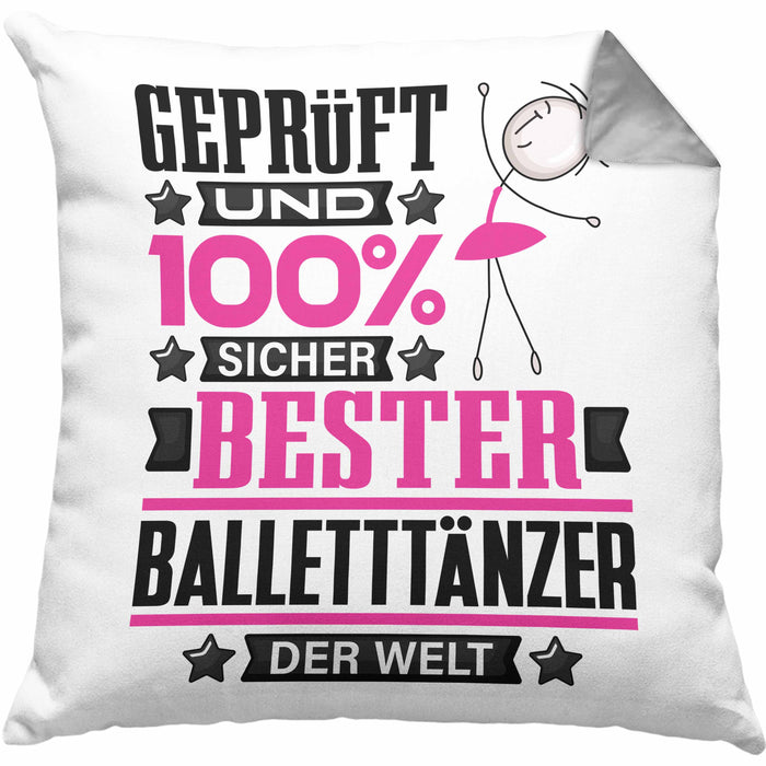 Balletttänzer Geschenk Lustiger Spruch für Balletttänzer Geschenkidee Bester Balletttänzer Der WeltKissen mit Füllung 40x40 (Grau) Grau Trendation