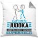 Judoka Geschenk Kissen mit Füllung 40x40 Ich Bin Judoka Aber Sag Doch Einfach Superheld Lustige Geschenkdiee für Judoka (Grau) Grau Trendation