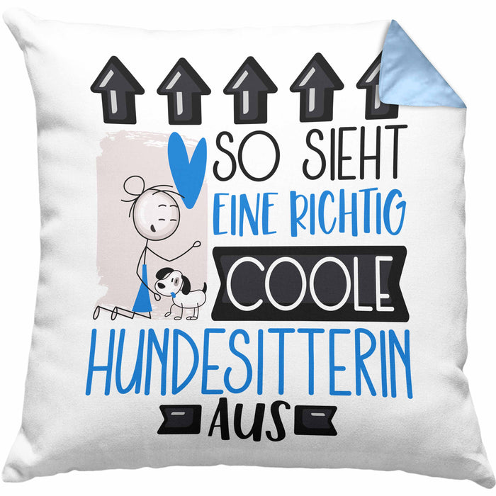 Hundesitterin Geschenk Kissen mit Füllung 40x40 Lustig Geschenkidee für Hundesitterin Geburtstag So Sieht Eine Richtig Coole Hundesitterin Aus Frauen Spruch (Grau) Blau Trendation