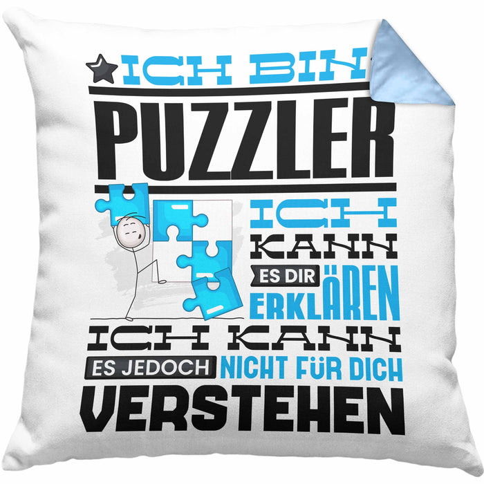 Puzzler Geschenk Kaffee-Kissen mit Füllung 40x40 Geschenkidee für Puzzler Ich Bin Puzzler Ich Kann Es Dir Erklären Jedoch Nicht Für Dich Verstehen Spruch Lustig (Grau) Blau Trendation