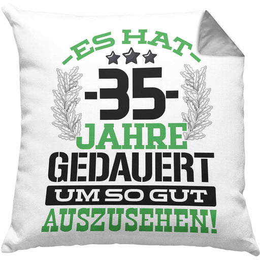 35. Geburtstag Lustig Geschenk Männer Frauen Geschenkidee zum 35er Mann Frau Es Hat 35 Jahre Gedauert Um So Gut Auszusehen Kissen mit Füllung 40x40 (Grau) Grau Trendation