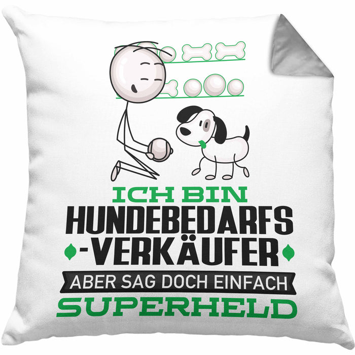 Hundebedarfsverkäufer Geschenk Kissen mit Füllung 40x40 Ich Bin Hundebedarfsverkäufer Aber Sag Doch Einfach Superheld Lustige Geschenkdiee für Hundebedarfsverkäufer (Grau) Grau Trendation