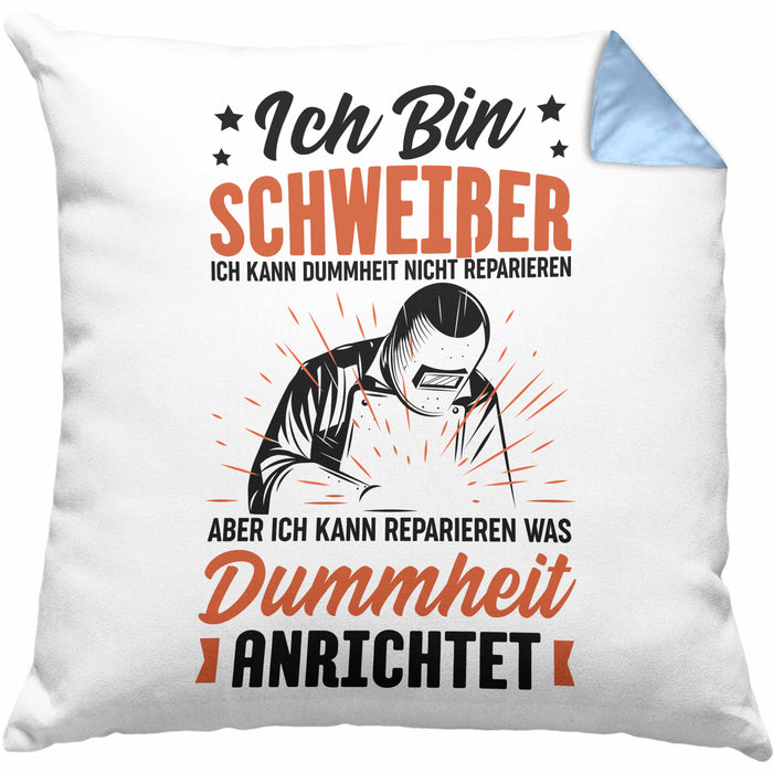 Schweißer Geschenk Kissen mit Füllung 40x40 Ich Kann Dummheit Nicht Reparieren Geschenkdiee für Schweißer Männer (Grau) Blau Trendation