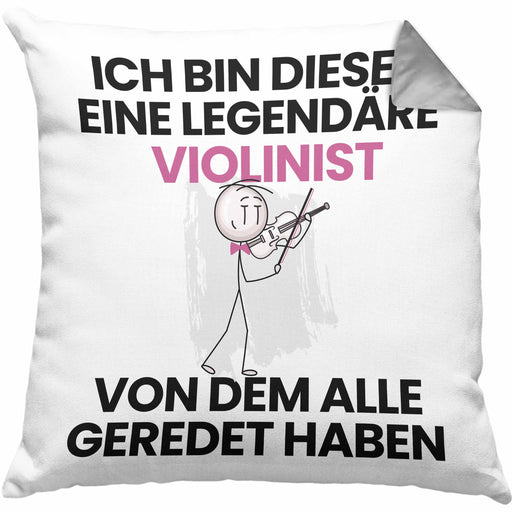 Violinist Geschenk Kissen mit Füllung 40x40 Lustige Geschenkidee Geburtstag für Violinist Ich Bin Dieser Legendäre Violinist Von Dem Alle Geredet Haben (Grau) Grau Trendation
