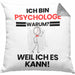 Psychologe Geschenk Kissen mit Füllung 40x40 Lustiger Spruch Ich Bin Psychologe Warum Weil Ich Es Kann Geschenkidee Bester Psychologe Geburtstag (Grau) Grau Trendation