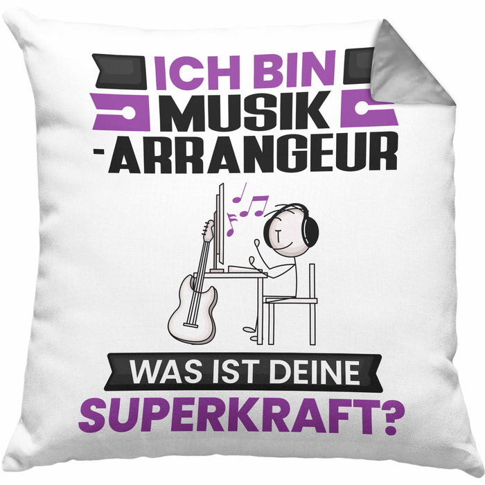Musikarrangeur Kissen mit Füllung 40x40 Geschenk für Musikarrangeur Geburtstag Lustiger Spruch Was Ist Deine Superkraft (Grau) Grau Trendation