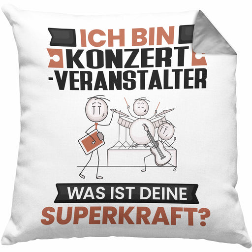 Konzertveranstalter Kissen mit Füllung 40x40 Geschenk für Konzertveranstalter Geburtstag Lustiger Spruch Was Ist Deine Superkraft (Grau) Grau Trendation