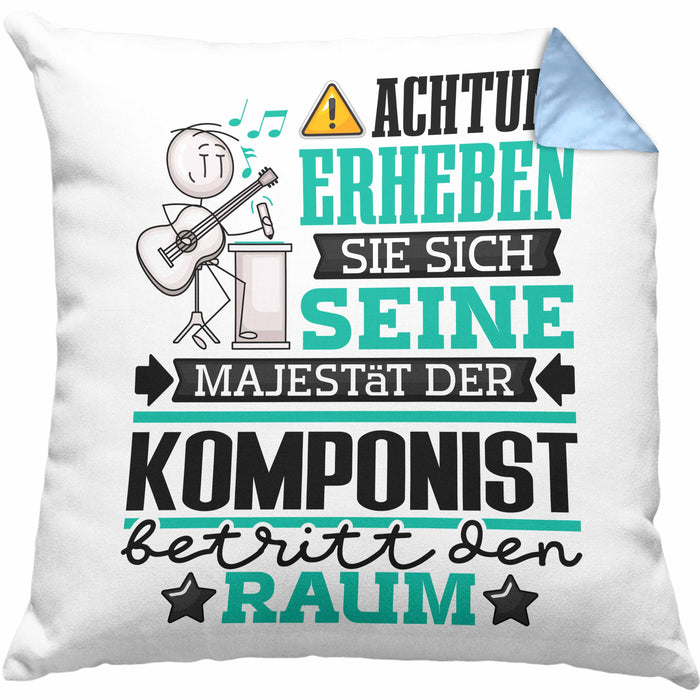 Komponist Geschenk Kissen mit Füllung 40x40 Lustiger Spruch Erheben Sie Sich Der Komponist Betritt den Raum (Grau) Blau Trendation