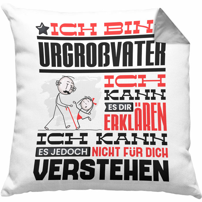 Urgroßvater Geschenk Kaffee-Kissen mit Füllung 40x40 Geschenkidee für Urgroßvater Ich Bin Urgroßvater Ich Kann Es Dir Erklären Jedoch Nicht Für Dich Verstehen Spruch Lustig (Grau) Grau Trendation