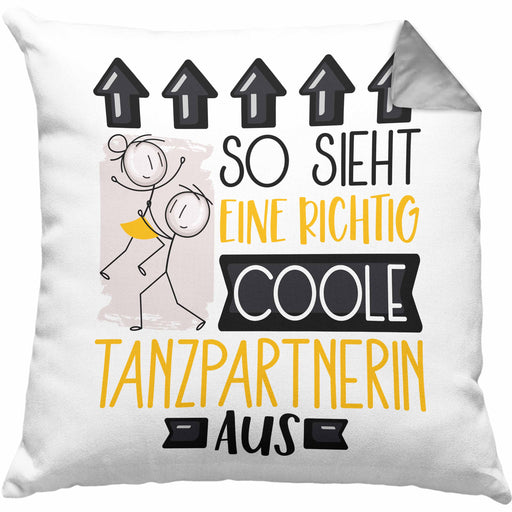 Tanzpartnerin Geschenk Kissen mit Füllung 40x40 Lustig Geschenkidee für Tanzpartnerin Geburtstag So Sieht Eine Richtig Coole Tanzpartnerin Aus Frauen Spruch (Grau) Grau Trendation