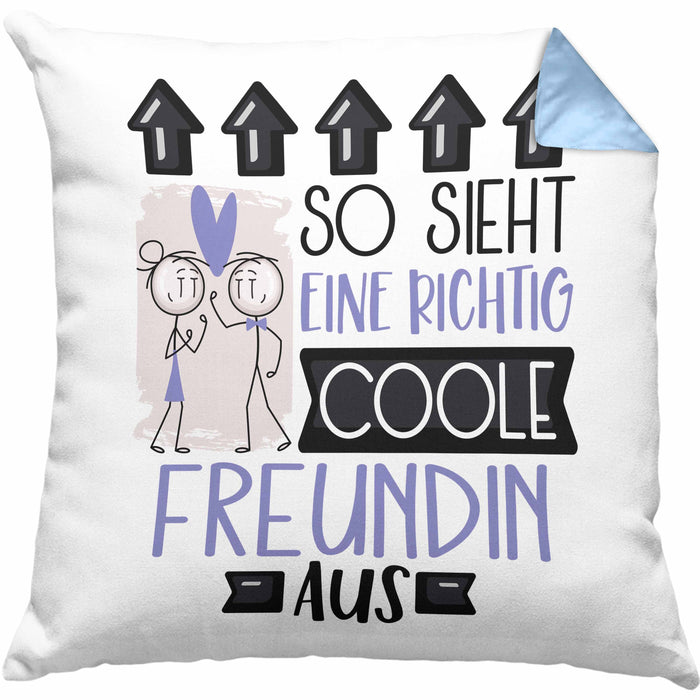 Freundin Geschenk Kissen mit Füllung 40x40 Lustig Geschenkidee für Freundin Geburtstag So Sieht Eine Richtig Coole Freundin Aus Frauen Spruch (Grau) Blau Trendation