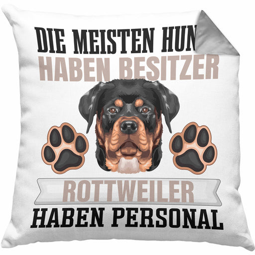 Rottweiler Besitzer Kissen mit Füllung 40x40 Geschenk Lustiger Spruch Geschenkidee Besitzerin Rottweiler Haben Personal (Grau) Grau Trendation