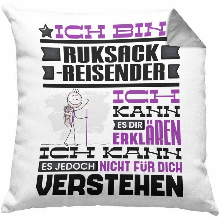 Rucksackreisender Geschenk Kaffee-Kissen mit Füllung 40x40 Geschenkidee für Rucksackreisender Ich Bin Rucksackreisender Ich Kann Es Dir Erklären Jedoch Nicht Für Dich Verstehen Spruch Lustig (Grau) Grau Trendation