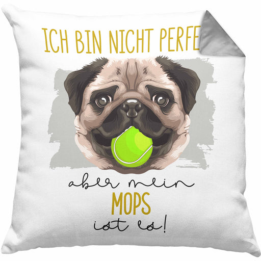 Mops Besitzer Kissen mit Füllung 40x40 Geschenk Lustiger Spruch Geschenkidee Besitzerin Ich Bin Nicht toll Aber Mein Mops Ist Es (Grau) Grau Trendation
