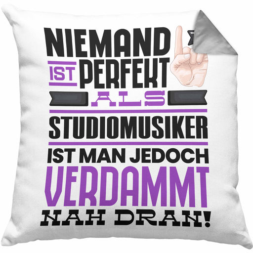 Studiomusiker Geschenk Kissen mit Füllung 40x40 Lustige Geschenkidee für Studiomusiker Geburtstag Niemand Ist Perfekt Aber Als Studiomusiker Ist Man Nah Dran (Grau) Grau Trendation