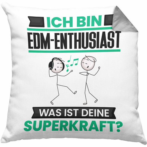 EDM-Enthusiast Kissen mit Füllung 40x40 Geschenk für EDM-Enthusiast Geburtstag Lustiger Spruch Was Ist Deine Superkraft (Grau) Grau Trendation