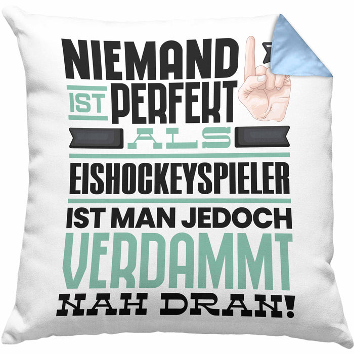 Eishockeyspieler Geschenk Kissen mit Füllung 40x40 Lustige Geschenkidee für Eishockeyspieler Geburtstag Niemand Ist Perfekt Aber Als Eishockeyspieler Ist Man Nah Dran (Grau) Blau Trendation