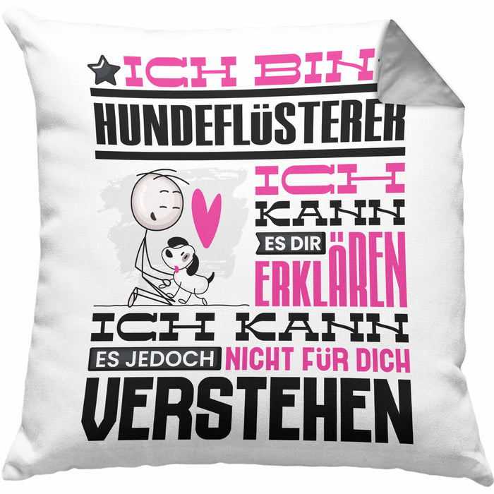 Hundeflüsterer Geschenk Kaffee-Kissen mit Füllung 40x40 Geschenkidee für Hundeflüsterer Ich Bin Hundeflüsterer Ich Kann Es Dir Erklären Jedoch Nicht Für Dich Verstehen Spruch Lustig (Grau) Grau Trendation