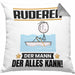 Ruderer Kissen mit Füllung 40x40 Geschenk für Ruderer Der Mann Der Alles Kann Geschenkidee zum Geburtstag (Grau) Grau Trendation