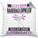 Baseballspieler Kissen mit Füllung 40x40 Geschenk für Baseballspieler Geburtstag Lustiger Spruch Was Ist Deine Superkraft (Grau) Grau Trendation
