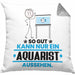 Aquarist Geschenk Kissen mit Füllung 40x40 So Gut Kann Nur Ein Aquarist Aussehen Geschenkidee (Grau) Grau Trendation