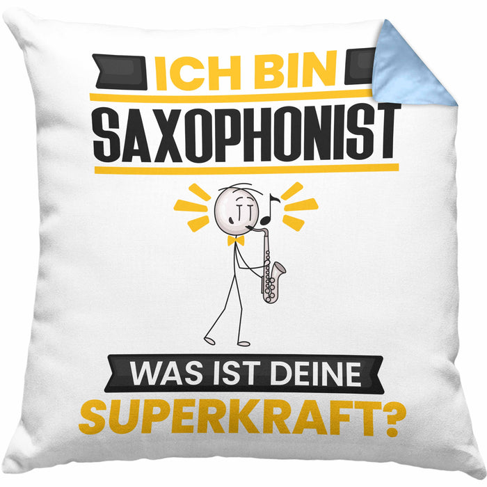 Saxophonist Kissen mit Füllung 40x40 Geschenk für Saxophonist Geburtstag Lustiger Spruch Was Ist Deine Superkraft (Grau) Blau Trendation
