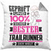 Trailrunner Geschenk Lustiger Spruch für Trailrunner Geschenkidee Bester Trailrunner Der WeltKissen mit Füllung 40x40 (Grau) Grau Trendation