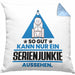 Serienjunkie Geschenk Kissen mit Füllung 40x40 So Gut Kann Nur Ein Serienjunkie Aussehen Geschenkidee (Grau) Blau Trendation