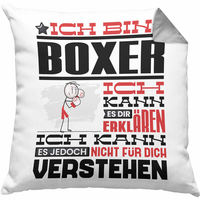 Boxer Geschenk Kaffee-Kissen mit Füllung 40x40 Geschenkidee für Boxer Ich Bin Boxer Ich Kann Es Dir Erklären Jedoch Nicht Für Dich Verstehen Spruch Lustig (Grau) Grau Trendation