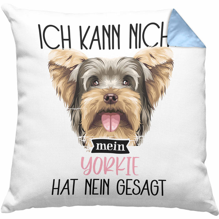 Yorkie Besitzer Kissen mit Füllung 40x40 Geschenk Lustiger Spruch Geschenkidee Ich Kann Nicht Mein Yorkie Hat Nein Gesagt (Grau) Blau Trendation
