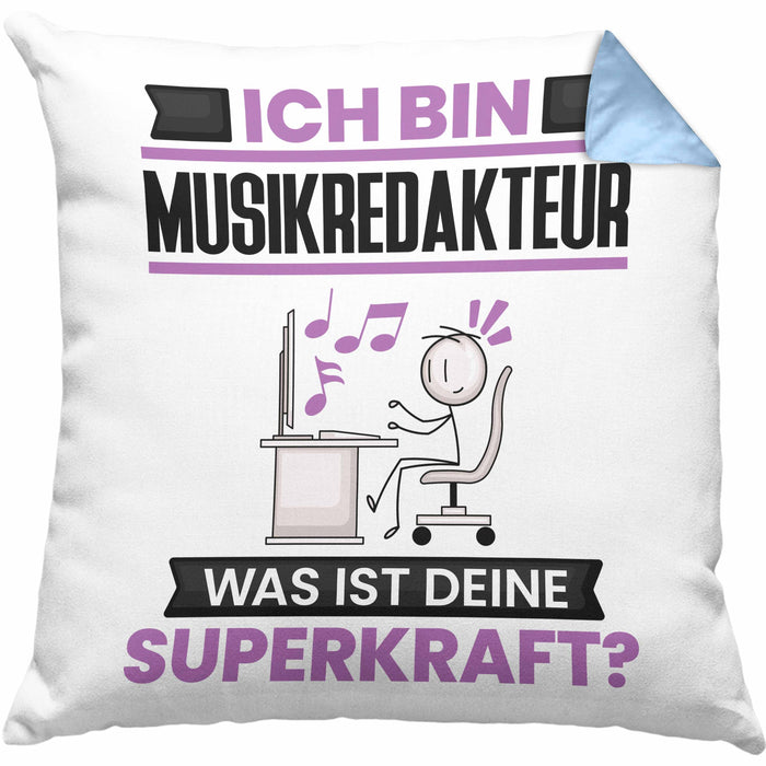 Musikredakteur Kissen mit Füllung 40x40 Geschenk für Musikredakteur Geburtstag Lustiger Spruch Was Ist Deine Superkraft (Grau) Blau Trendation