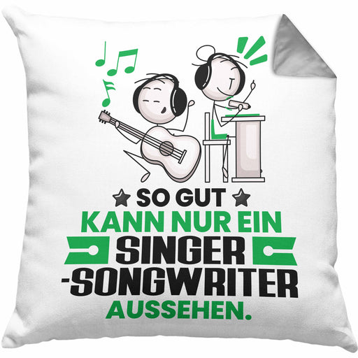 Singer-Songwriter Geschenk Kissen mit Füllung 40x40 So Gut Kann Nur Ein Singer-Songwriter Aussehen Geschenkidee (Grau) Grau Trendation