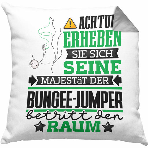Bungee-Jumper Geschenk Kissen mit Füllung 40x40 Lustiger Spruch Erheben Sie Sich Der Bungee-Jumper Betritt den Raum (Grau) Grau Trendation