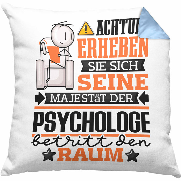 Psychologe Geschenk Kissen mit Füllung 40x40 Lustiger Spruch Erheben Sie Sich Der Psychologe Betritt den Raum (Grau) Blau Trendation